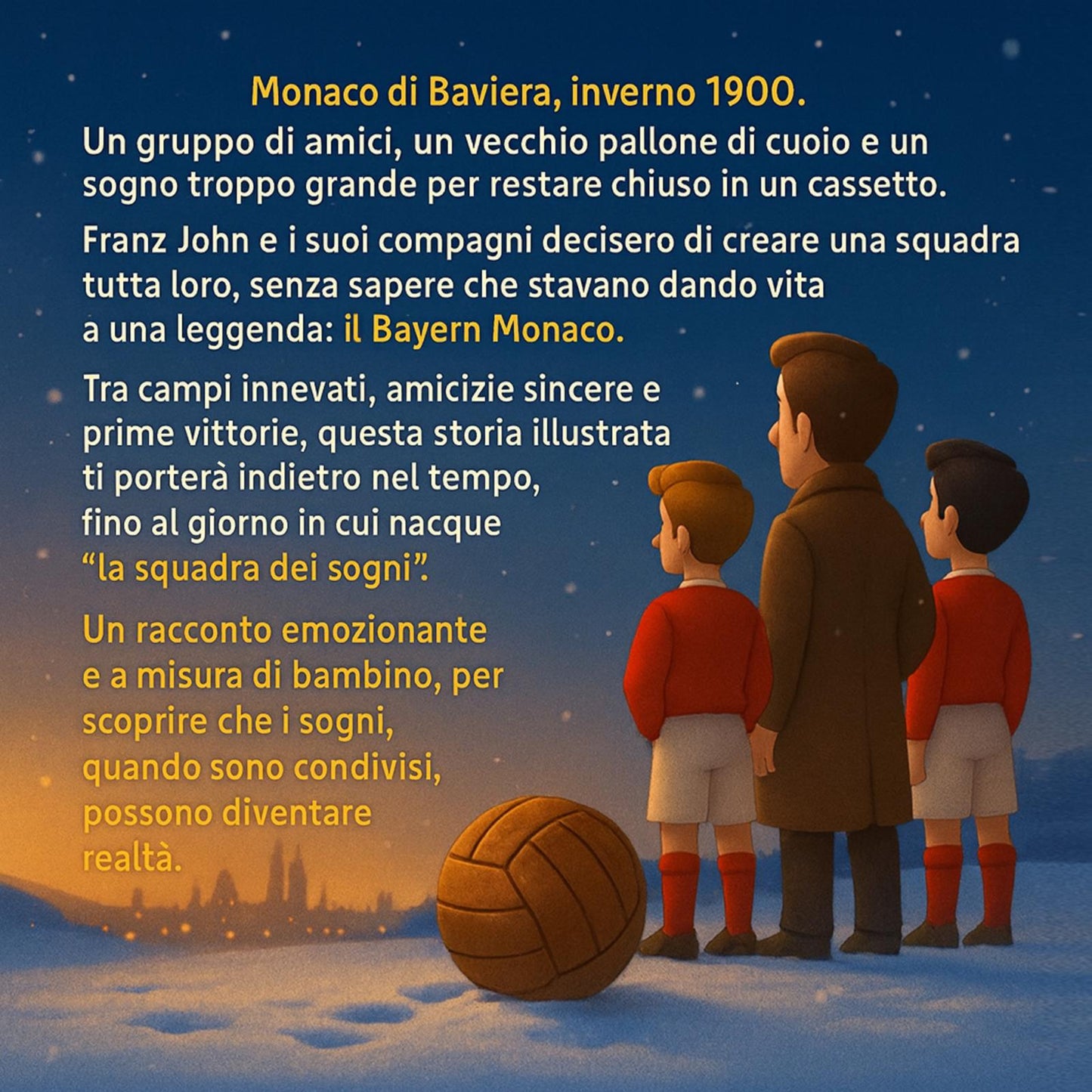 La squadra dei sogni: Le origini del Bayern Monaco