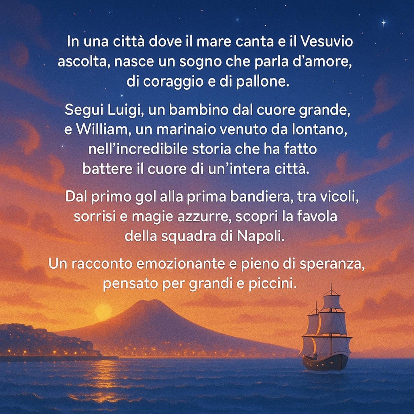 Azzurro come un sogno: La storia della squadra di Napoli