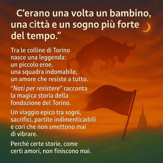 Nati per resistere: La leggenda granata di Torino